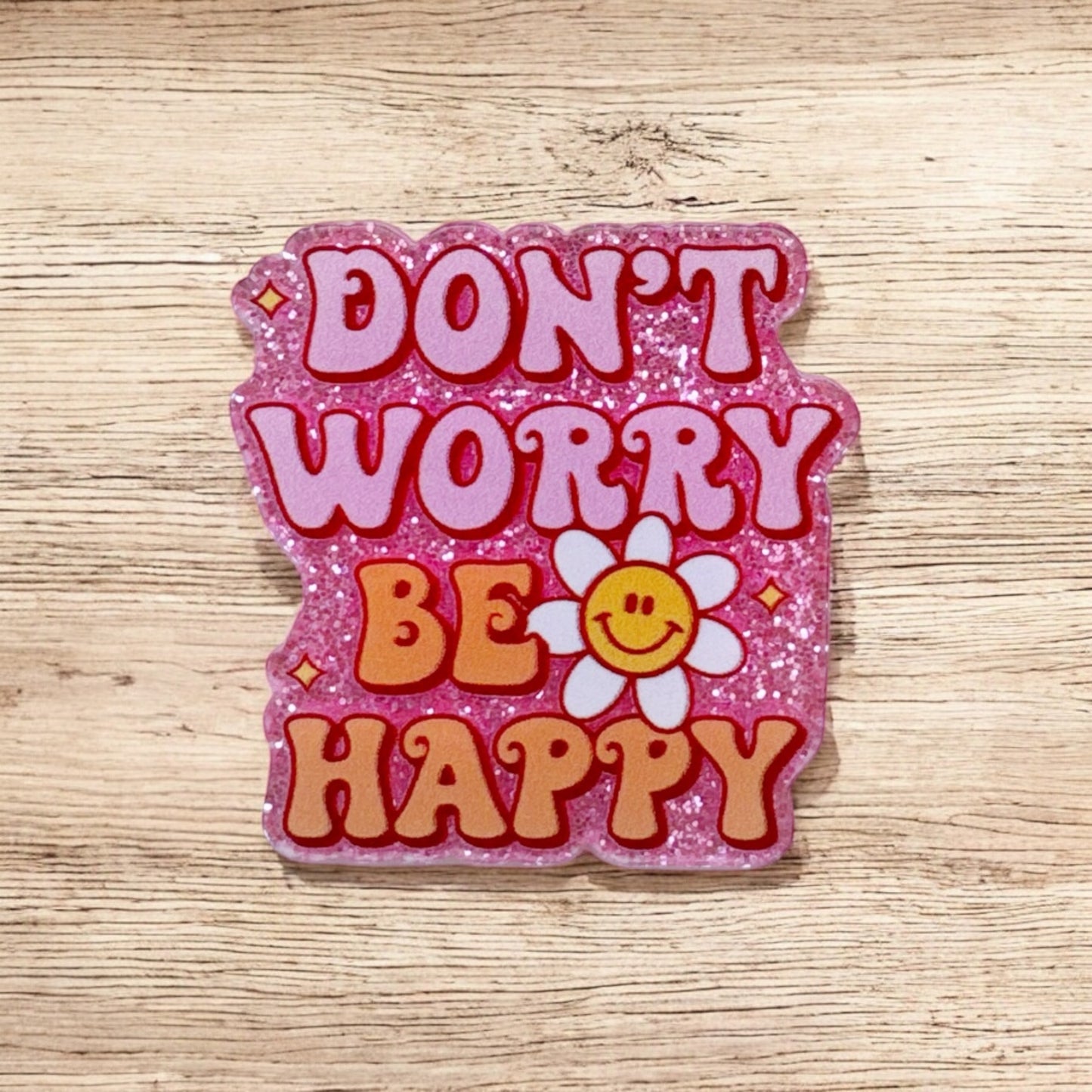 Don't Worry, Be Happy