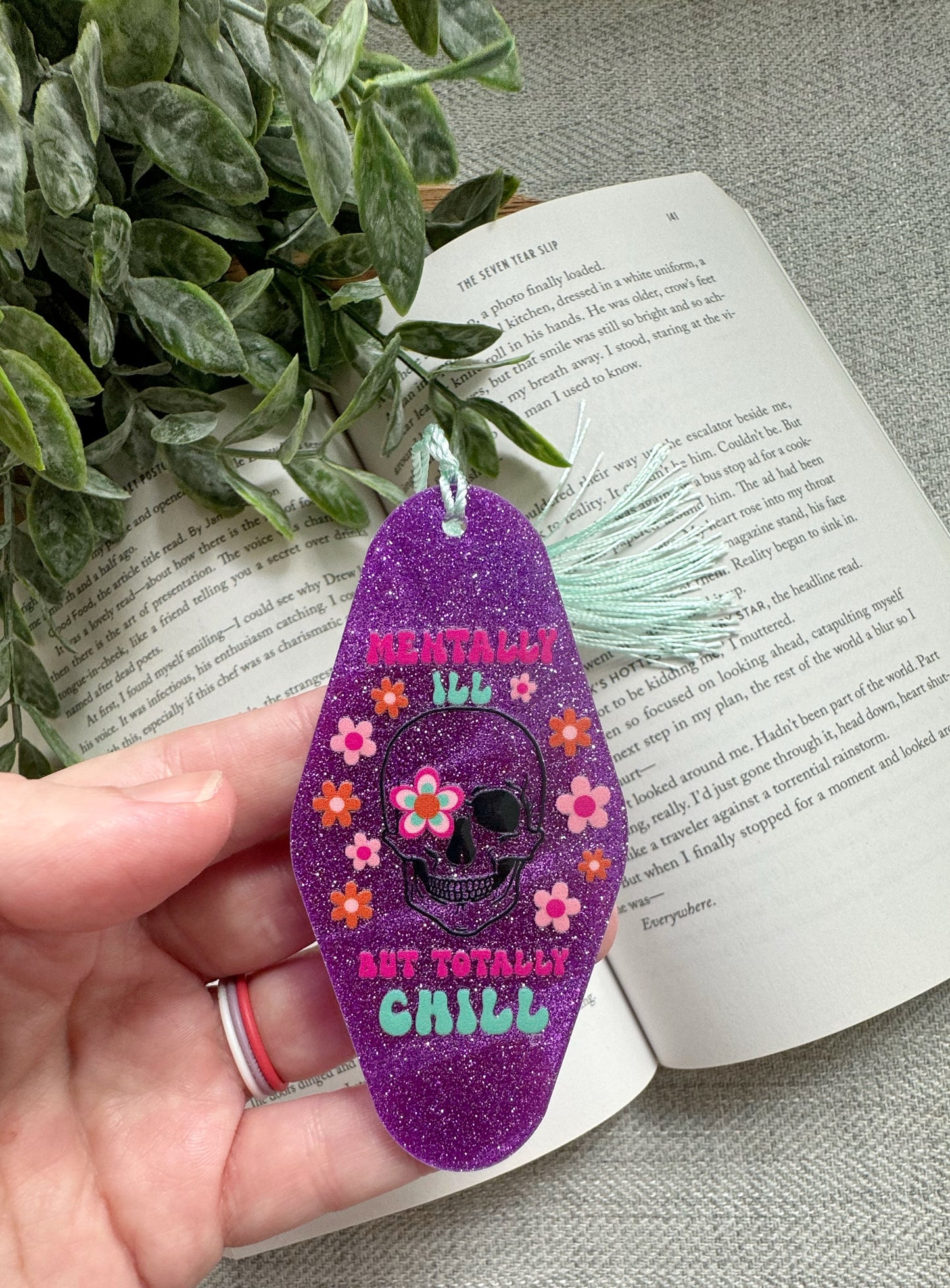 Glittery Mentally Ill But Totally Chill Motel Bookmark