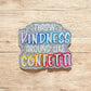 Throw Kindness Around Like Confetti
