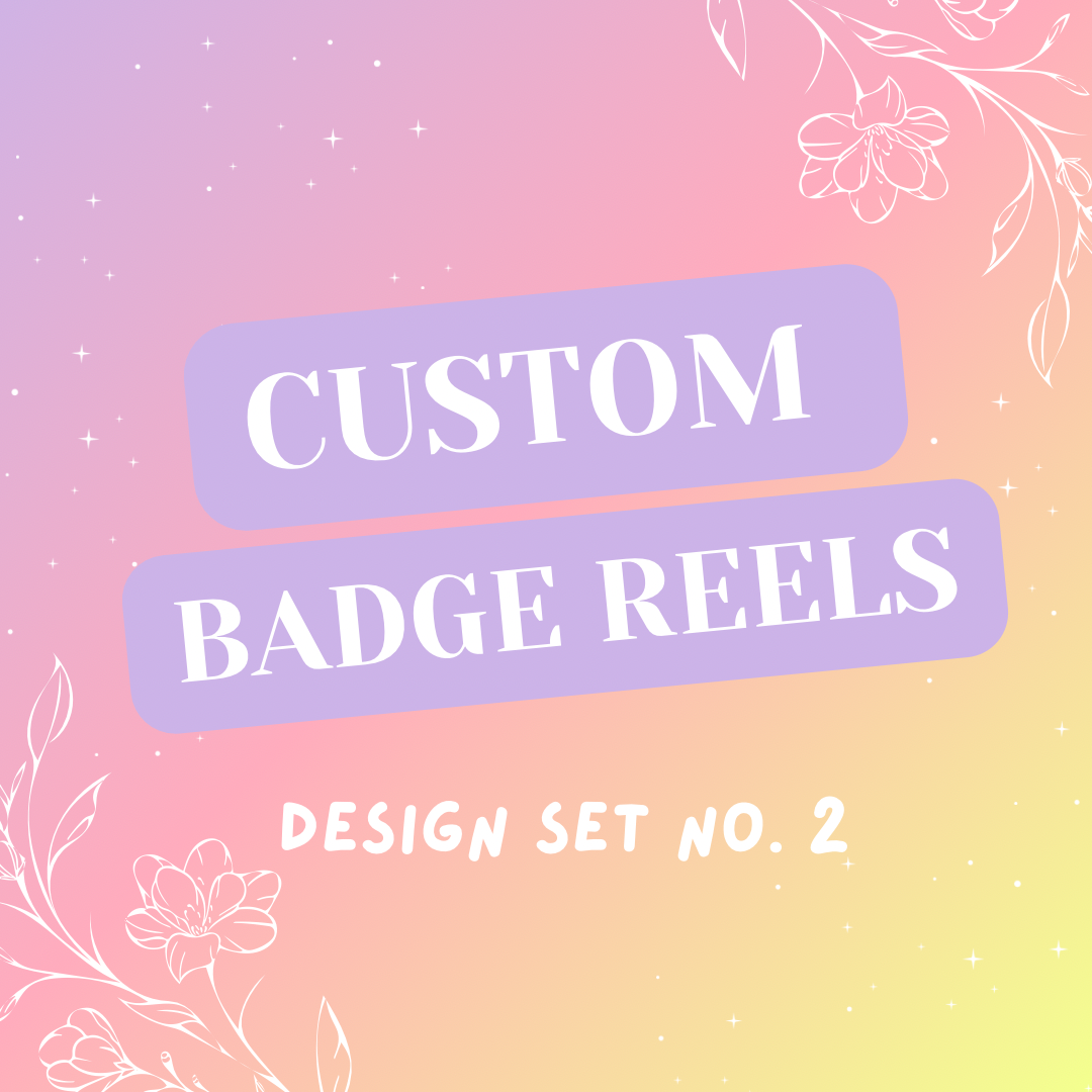 Custom Badge Reels | Set 2