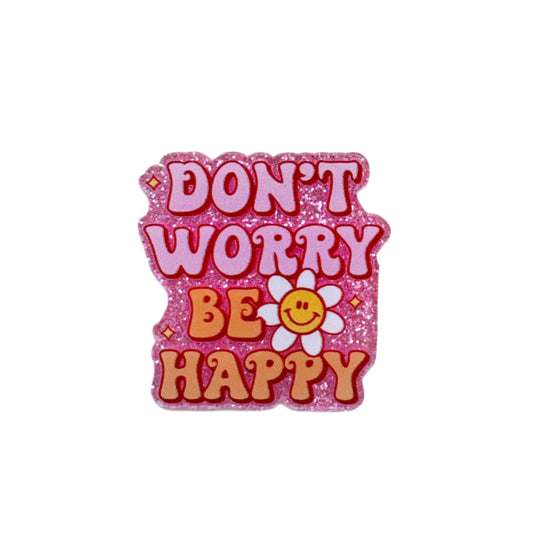 Don't Worry, Be Happy